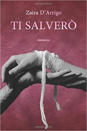 Zaira D'Arrigo  - Ti salverò (2018)