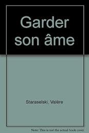 Garder son âme