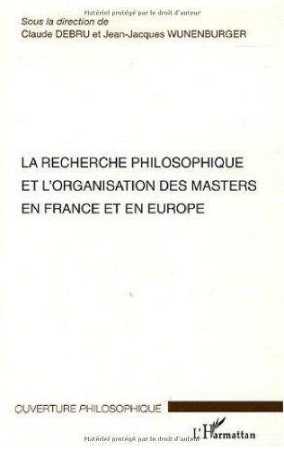 La  recherche philosophique et l'organisation des masters en France et en Europe