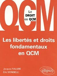 Les  libertés et droits fondamentaux en QCM