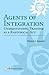 Agents of Integration: Understanding Transfer as a Rhetorical Act (Studies in Writing and Rhetoric)