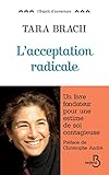 L'acceptation radicale (L'esprit d'ouverture) (French Edition) by 