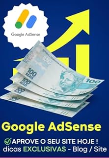 Livro Aprove O Seu Blog/site No Google Adsense - Dicas Exclusivas