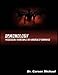 Demonology: Possession, Exorcism and the Kingdom of Darkness