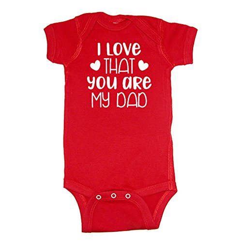 Mashed Clothing I Love That You are My Dad - Daddy Gift Father's Day - Baby Bodysuit