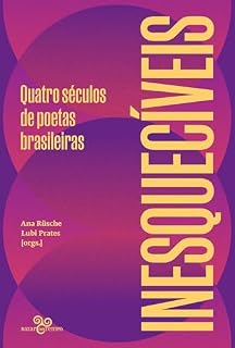 Livro Inesquecíveis: Quatro séculos de poetas brasileiras