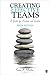 Creating Effective Teams: A Guide for Members and Leaders