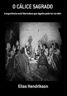 Livro O Cálice Sagrado
