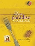 The Cafe Paradiso Cookbook (Atrium Press) by 