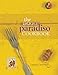 The Cafe Paradiso Cookbook (Atrium Press) by 