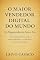 Livro O MAIOR VENDEDOR DIGITAL DO MUNDO: Os Pergaminhos da Nova Era