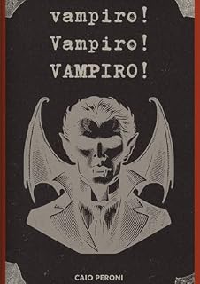 Livro vampiro! Vampiro! VAMPIRO!