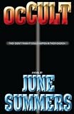 Occult: They Didn't Think It Could Happen In Their Church by June Summers