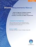 Drawing Requirements Manual (DRM)