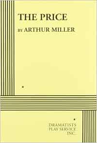 The Price Arthur Miller Pdf The Price Arthur Miller Pdf