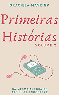 Livro Primeiras Histórias: Volume 2