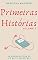 Livro Primeiras Histórias: Volume 2