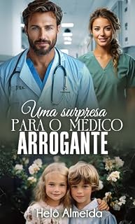 Livro Uma Surpresa para o Médico Arrogante