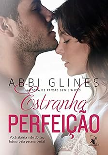 Livro Estranha Perfeição (Rosemary Beach)
