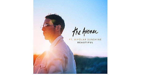 Beautiful Feat Bipolar Sunshine By The Avener On Amazon Music Amazon Com
