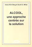 alcool, une approche centrée sur la solution by 