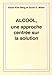 alcool, une approche centrée sur la solution by 