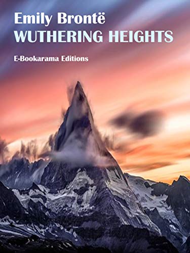 Wuthering Heights by [Emily Brontë]