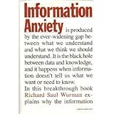Information Anxiety by Wurman, Richard (1989) Hardcover