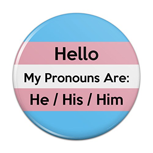 My Pronouns Are He His Him Gender Identity Pinback Button Pin Badge - 1