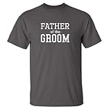 Two In Love! Wedding Party Shirts Father of The Groom Adult T-Shirt