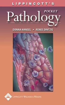 Lippincott S Pocket Pathology Kindle Edition By Donna E