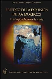 Tríptico de la expulsión de los Moriscos