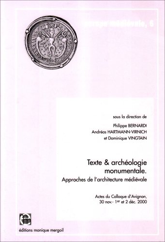 Texte et archéologie monumentale