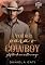 Livro Proibida para o Cowboy: A filha do meu melhor amigo (Texanos, Brutos e Apaixonados Livro 1)