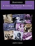 Statistics : A Tool for Social Research (SPSS), Healey, Joseph F., 0534557856
