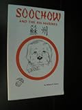 Soochow and the 4th Marines, Evans, William R., 0961758511