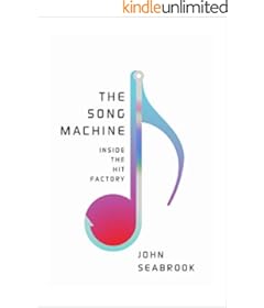 "The Song Machine" by John Seabrook