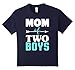 Mom Of Two Boys - Cute Mother's Day Mommy T-Shirt