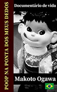 Livro Fotografia Documental de Vida : Poop on My fingertips : Makoto Ogawa Fotolivro