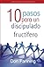10 pasos para un discipulado fructífero: Una herramienta interactiva para formar discípulos (Spani by Don C. Fanning