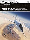 Douglas D-558: D-558-1 Skystreak and D-558-2 Skyrocket (X-Planes) by 