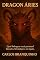 Livro Dragon Áries: Qual linhagem você pertence? Descubra. Reivindique o seu legado!