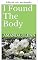 Livro Encontrei o corpo (Livros da Teddy Livro 10)