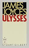 James Joyce's Ulysses: A Study by 