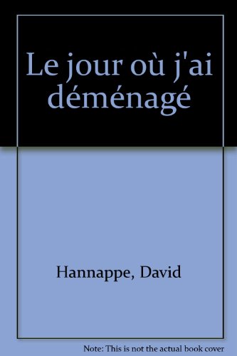 le jour où j'ai déménagé by (Album)