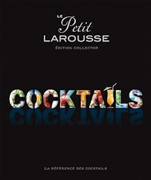 Le  petit Larousse cocktails