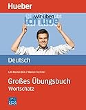 Großes Übungsbuch Deutsch - Wortschatz