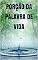 Livro PORÇÃO DA PALAVRA DE VIDA: PALAVRA DE DEUS EDIFICA (PORÇÃO DE VIDA Livro 1)