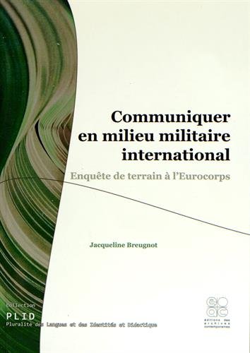 Communiquer en milieu militaire international