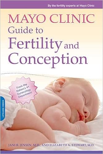 Mayo Clinic Guide to Fertility and Conception